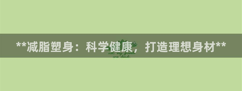 龙八国际娱乐官网下载